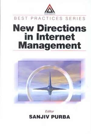 New Directions in Internet Management de Sanjiv Purba