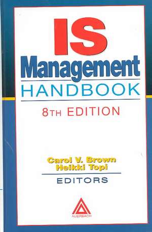 IS Management Handbook de Carol V. Brown