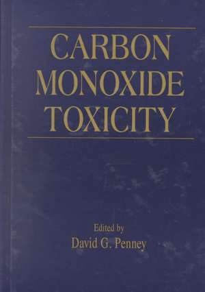 Carbon Monoxide Toxicity de David G. Penney