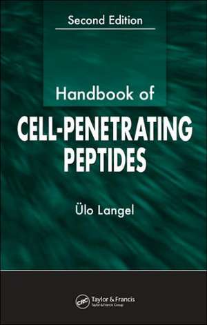 Handbook of Cell-Penetrating Peptides de Ulo Langel