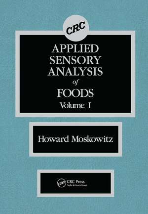 Applied Sensory Analy of Foods de Howard R. Moskowitz