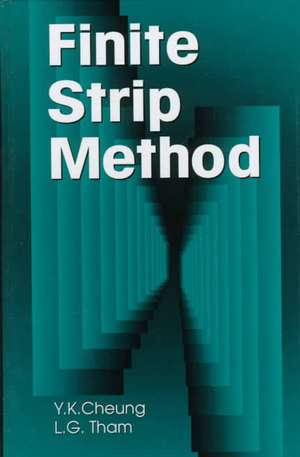 The Finite Strip Method de Y. K. Cheung