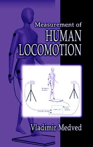 Measurement of Human Locomotion de Vladimir Medved