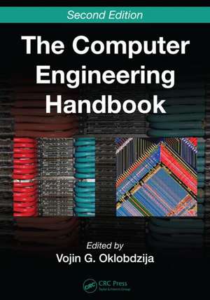 The Computer Engineering Handbook de Vojin G. Oklobdzija