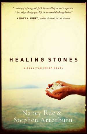 Healing Stones de Nancy N. Rue