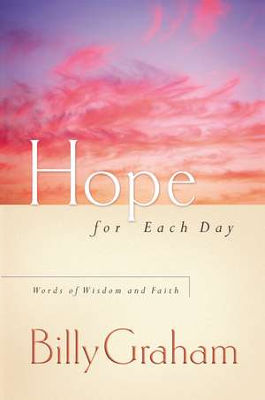 Hope for Each Day de Billy Graham