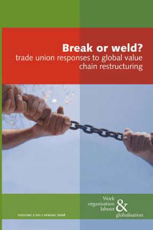 Break or Weld? de Ursula Huws