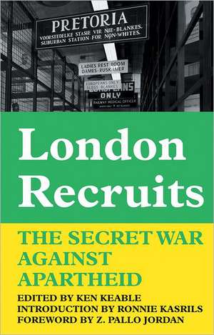 London Recruits de Ken Keable