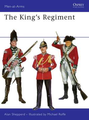 The King's Regiment de Alan Shepperd