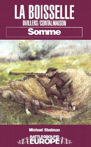 La Boiselle Somme: D-Day and the NW Europe Campaign May 1944 to February 1945 the Diary of Cpl. J.A. Womack, Royal Engineers de Michael Stedman