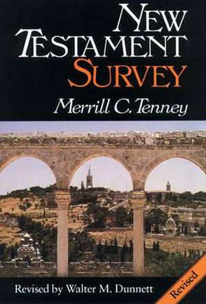 New Testament survey de Merrill C. Tenney