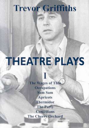 Theatre Plays One de Trevor Griffiths