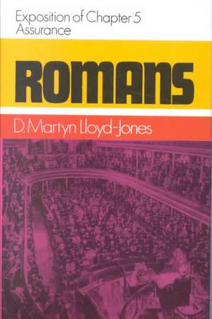 Romans 5: Assurance de Martyn Lloyd-Jones