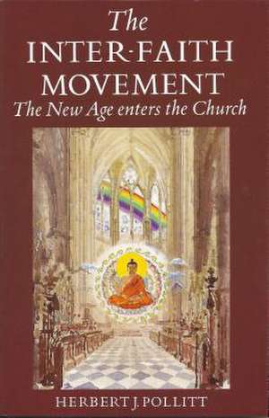 Inter Faith Movement de Herbert J. Pollitt