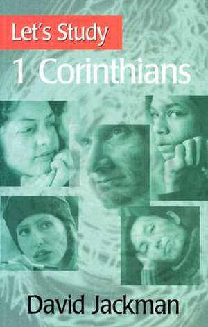 Let's Study 1 Corinthians de David Jackman