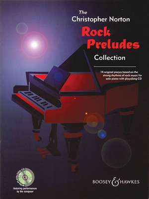 The Christopher Norton Rock Preludes Collection: 14 Original Pieces Based on the Strong Rhythms of Rock de Christopher Norton