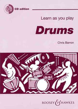 Learn as You Play Drums de Chris Barron