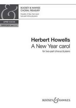 A New Year Carol de Herbert Howells