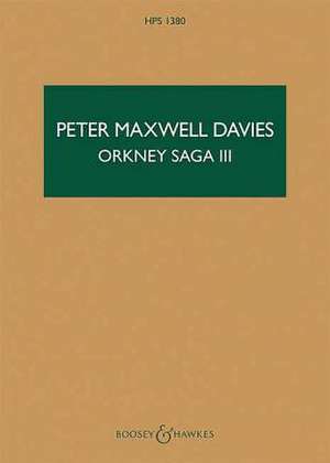 Orkney Saga III de Peter Maxwell Davies