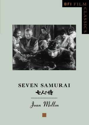 Seven Samurai de Joan Mellen