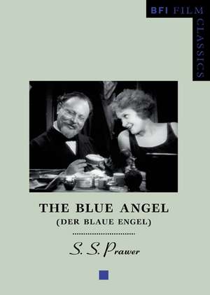 The Blue Angel de S.S. Prawer