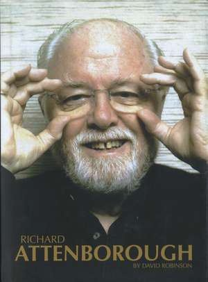 Richard Attenborough de David Robinson