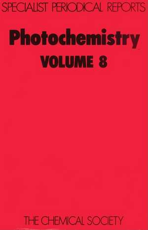 Photochemistry: Volume 8 de D Bryce-Smith