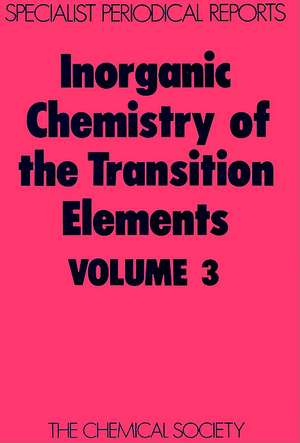 Inorganic Chemistry of the Transition Elements: Volume 3 de Royal Society of Chemistry