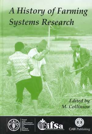 History of Farming Systems Research de Michael Collinson