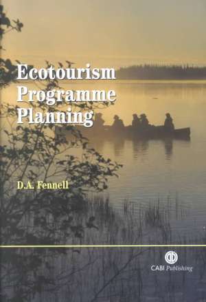 Ecotourism Programme Planning de David Fennell