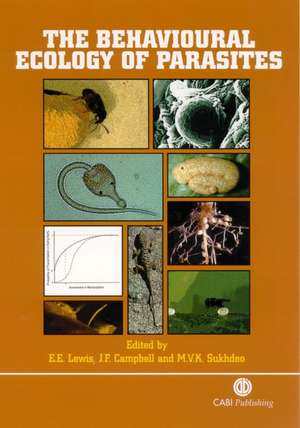 Behavioural Ecology of Parasites de Edwin Lewis