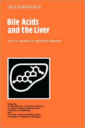 Bile Acids and the Liver de G. Paumgartner