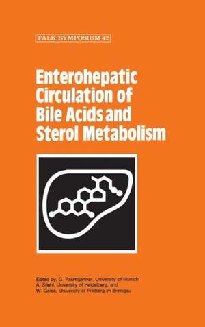 Enterohepatic Circulation of Bile Acids and Sterol Metabolism de G. Paumgartner