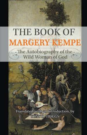 The Book of Margery Kempe de Margery Kempe