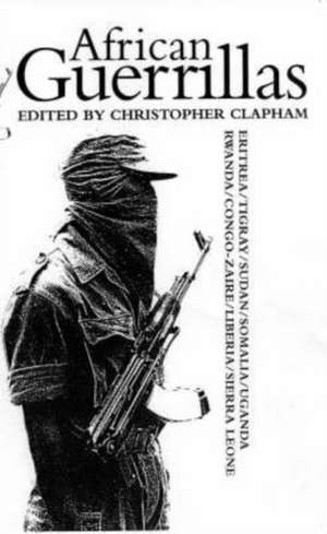 African Guerrillas de Christopher Clapham