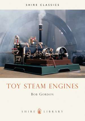 Toy Steam Engines de Bob Gordon