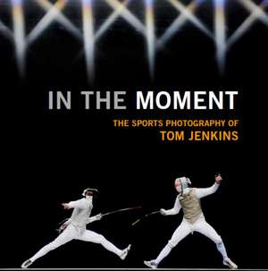 In The Moment de Tom Jenkins