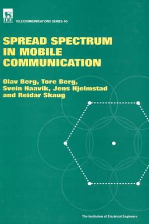 Spread Spectrum in Mobile Communication de Berg, O.