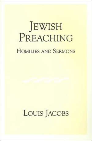 Jewish Preaching de Louis Jacobs