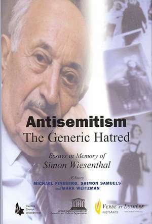 Antisemitism: Essays in Memory of Simon Wiesenthal de Fineberg