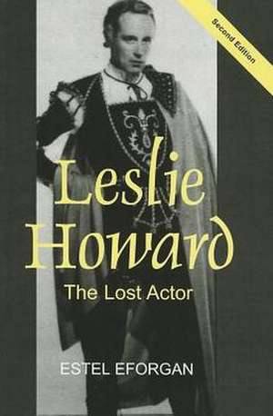 Leslie Howard de E. Eforgan