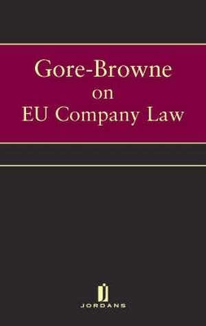 Gore Browne on EU Company Law