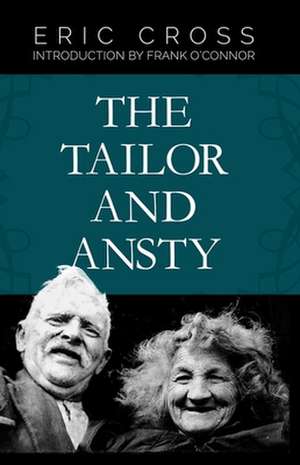 The Tailor And Ansty de Eric Cross