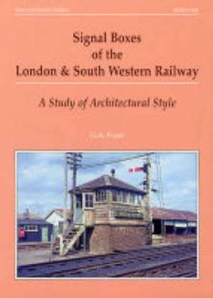 Signal Boxes of the London and South Western Railway de G.A. Pryer