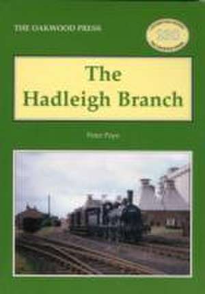 The Hadleigh Branch de PETER PAYE