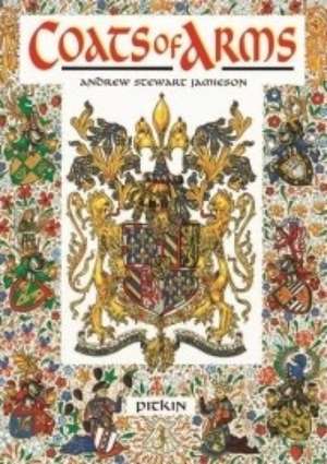 Stewart Jamieson, A: Coats of Arms de Andrew Stewart Jamieson