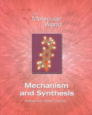 Mechanism and Synthesis de Lesley E. Smart