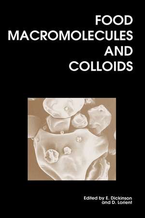 Food Macromolecules and Colloids: Rsc de Royal Society of Chemistry