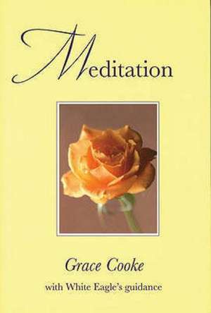 Meditation de Grace Cooke