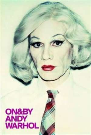 ON&BY Andy Warhol